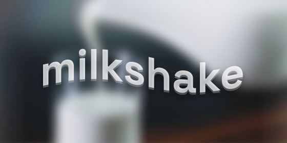 EX Milkshake (Camera Shake)